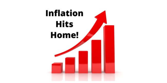 Inflation Hits Home!